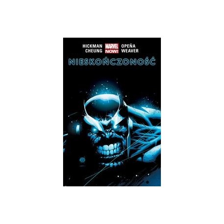 Marvel Nieskończoność Hickman, Opena, Cheung, Weaver