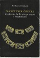 Naszyjnik Grecki w okresie hellenistycznym i rzymskim M.S. Ruxer, J. Kubczak