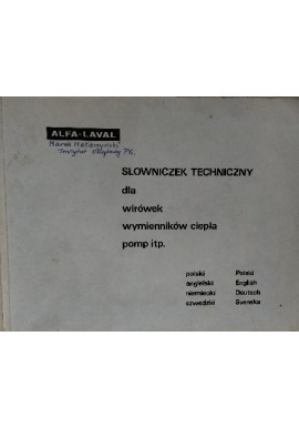 Słowniczek techniczny dla wirówek wymienników ciepła pomp ALFA LAVAL polski angielski niemiecki szwedzki