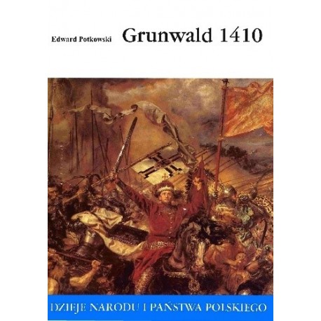 Grunwald 1410 Edward Potkowski