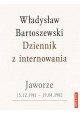 Dziennik z internowania Jaworze 15.12.1981 - 19.04. 1982 Władysław Bartoszewski
