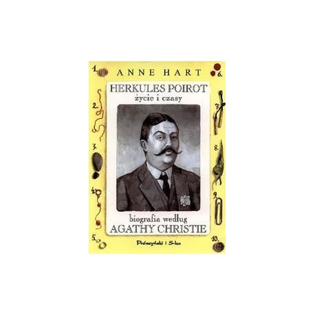 Herkules Poirot życie i czasy Biografia według Agathy Christie Anne Hart