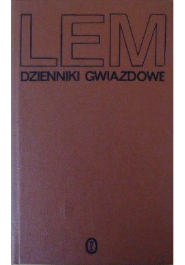 Dzienniki gwiazdowe Stanisław Lem