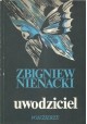 Uwodziciel Zbigniew Nienacki