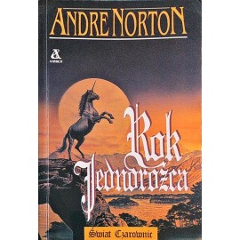 Rok Jednorożca Andre Norton