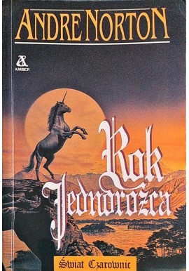 Rok Jednorożca Andre Norton