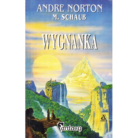 Wygnanka Andre Norton, M. Schaub