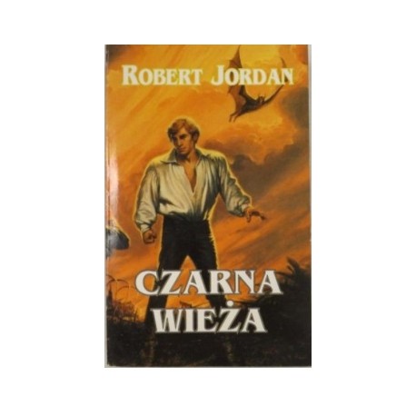 Czarna wieża Robert Jordan