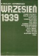 Wrzesień 1939 w relacjach i wspomnieniach Mieczysław Cieplewicz, Eugeniusz Kozłowski (wybór i oprac.)