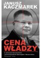 Cena władzy Janusz Kaczmarek rozmawiają Marek Balawajder i Roman Osica