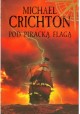 Pod piracką flagą Michael Crichton