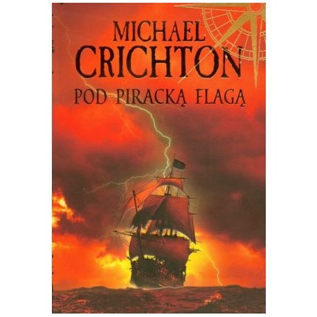 Pod piracką flagą Michael Crichton
