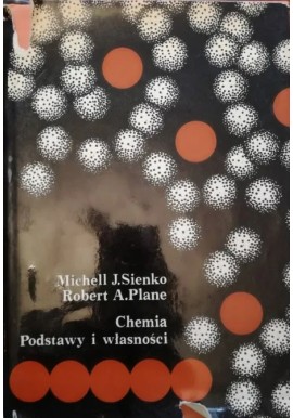 Chemia Podstawy i własności Michell J. Sienko, Robert A. Plane