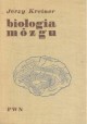 Biologia mózgu Jerzy Kreiner