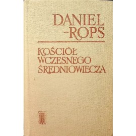 Kościół wczesnego średniowiecza Daniel-Rops