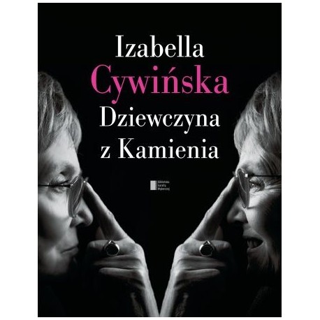 Dziewczyna z Kamienia Izabella Cywińska