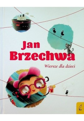 Wiersze dla dzieci Jan Brzechwa