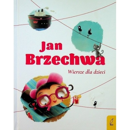 Wiersze dla dzieci Jan Brzechwa