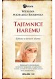 Tajemnice Haremu Kobieta w świecie islamu Wiesława Michalska-Krajewska