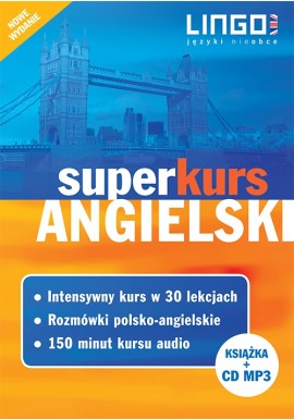 Angielski superkurs + CD Agnieszka Szymczak-Deptuła, Iwona Więckowska
