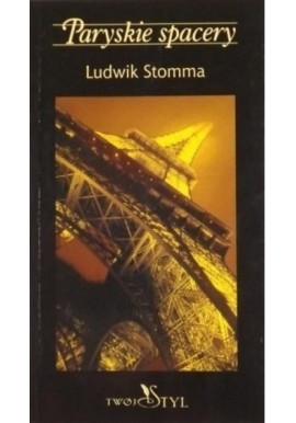 Paryskie spacery Ludwik Stomma