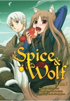 Spice & Wolf Tom 1 Isuna Hasekura, Keito Koume