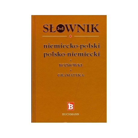 Słownik 3 w 1 niemiecko-polski polsko-niemiecki + rozmówki + gramatyka