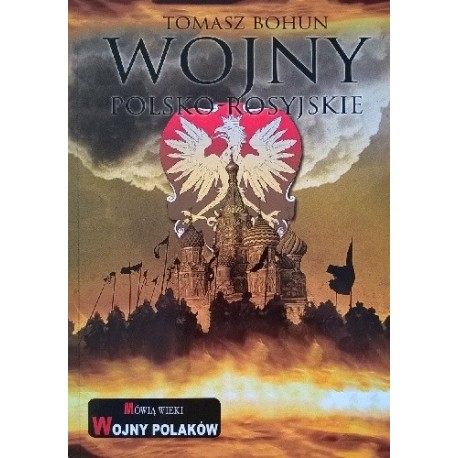 Wojny polsko-rosyjskie Tomasz Bohun