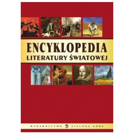 Encyklopedia literatury światowej Arkadiusz Latusek (red.)