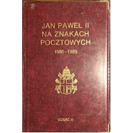 Jan Paweł II na znakach pocztowych 1985-1989 Część II Władysław Alexiewicz, Wojciech Henrykowski