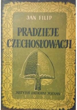 Pradzieje Czechosłowacji Jan Filip