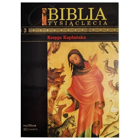 Biblia tysiąclecia tom 3 Księga Kapłańska Pallottinum