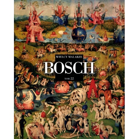 Bosch Wielcy malarze Tom 22 William Dello Russo