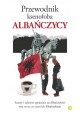Albańczycy Przewodnik ksenofoba Alan Andoni