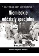 Niemieckie oddziały specjalne Elitarne Siły Szturmowe Michael Sharpe, Ian Westwell