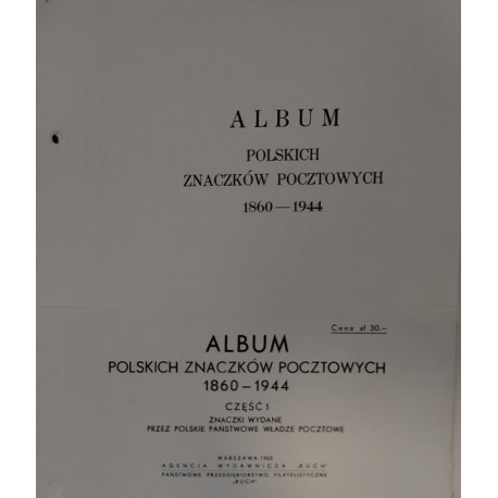 Album polskich znaczków pocztowych 1860 - 1944 część I