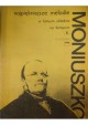 Najpiękniejsze melodie Stanisława Moniuszki w łatwym układzie na fortepian Tom 1 Witold Rudziński (oprac.)