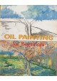 Oil Painting for Beginners Francisco Asensio Cerver