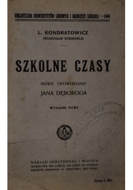 Szkolne czasy Wladysław Syrokomla (Ludwik Kondratowicz) 1919 r.