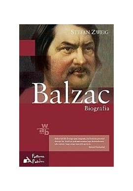 Balzac Biografia Stefan Zweig