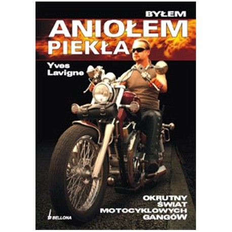 Byłem aniołem piekła Yves Lavigne