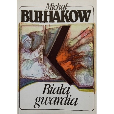 Biała gwardia Michał Bułhakow