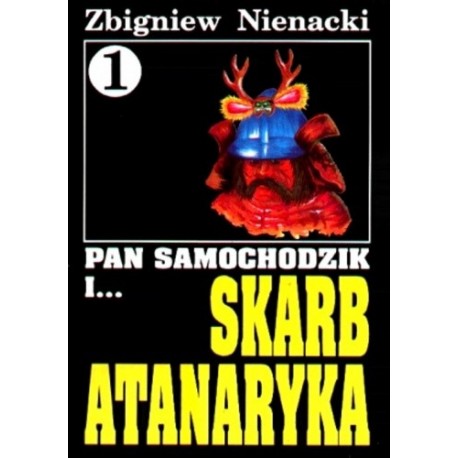 Pan Samochodzik i ... skarb Atanaryka Zbigniew Nienacki