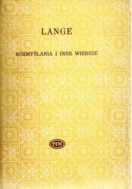 Rozmyślania i inne wiersze Antoni Lange