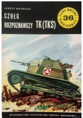 Czołg rozpoznawczy TK(TKS) Janusz Magnuski