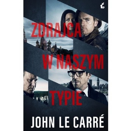 Zdrajca w naszym typie John le Carre