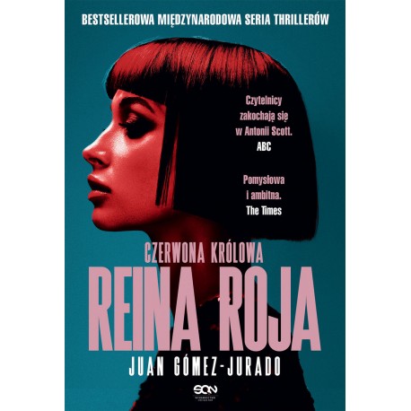 Czerwona królowa Reina Roja Juan Gomez-Jurado