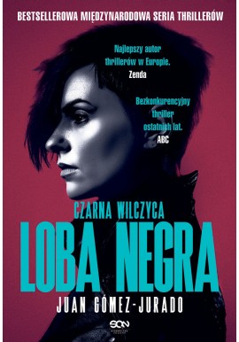 Czarna wilczyca Loba Negra Juan Gomez-Jurado