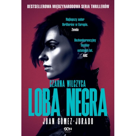 Czarna wilczyca Loba Negra Juan Gomez-Jurado