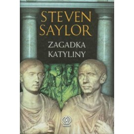 Zagadka Katyliny Steven Saylor